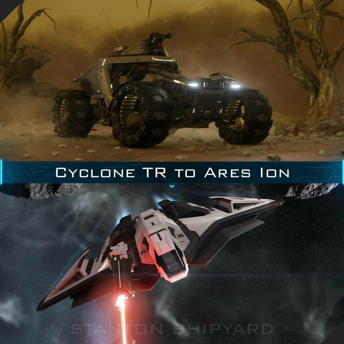 Upgrade - Cyclone TR to Ares Ion