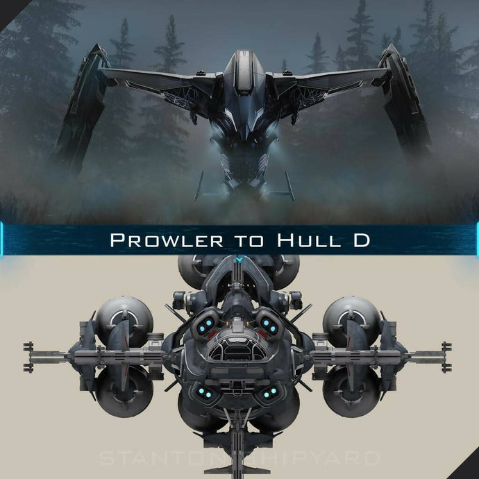 Upgrade - Prowler to Hull D