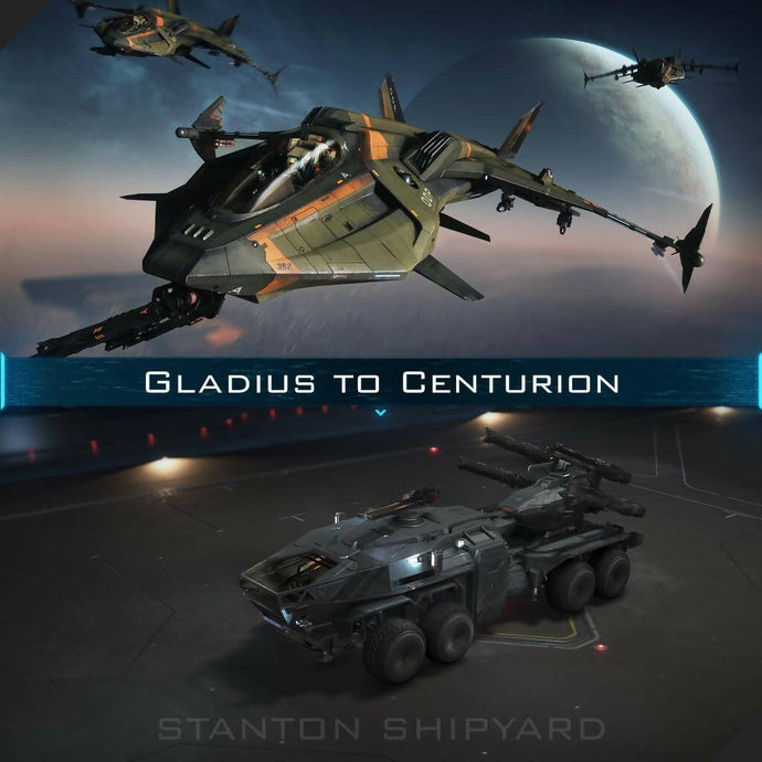 Upgrade - Gladius to Centurion