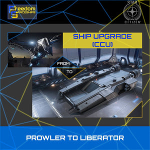 Upgrade - Prowler to Liberator