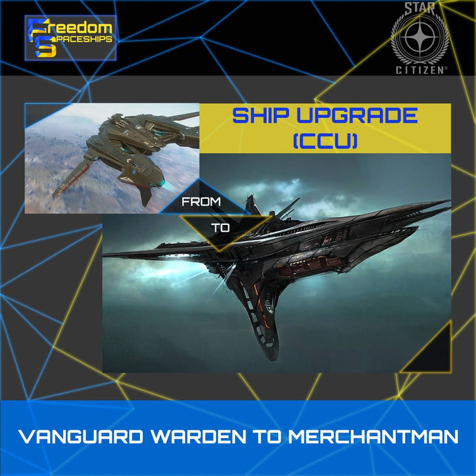 Upgrade - Vanguard Warden to Merchantman