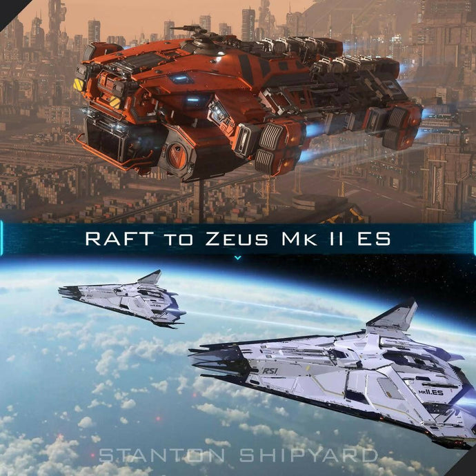 Upgrade - RAFT to Zeus Mk II ES