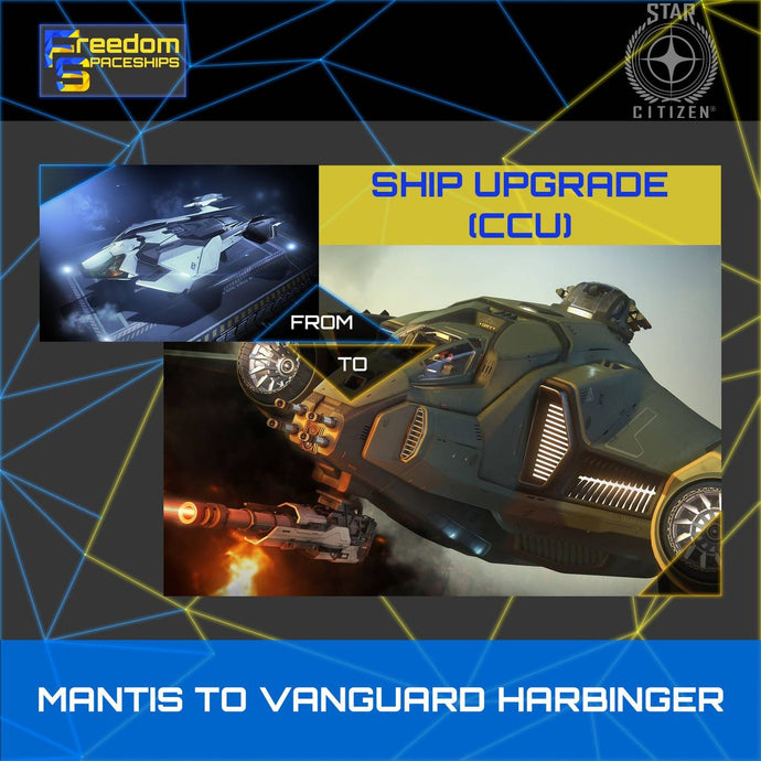 Upgrade - Mantis to Vanguard Harbinger