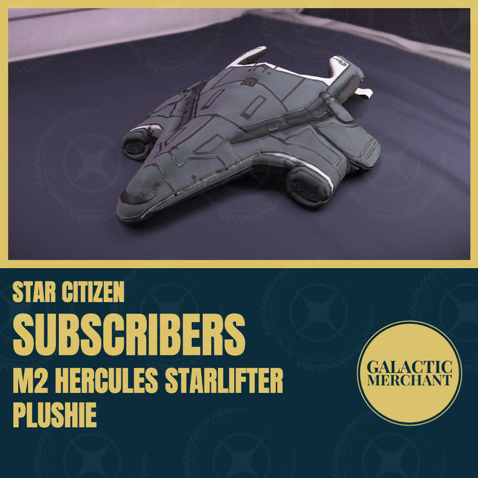 SUBSCRIBERS - M2 Hercules Starlifter Plushie
