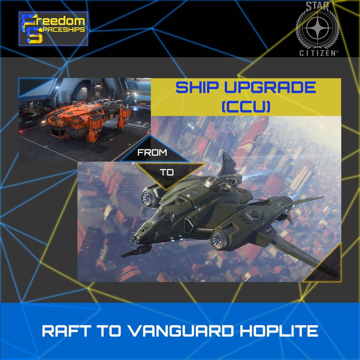 Upgrade - Raft to Vanguard Hoplite