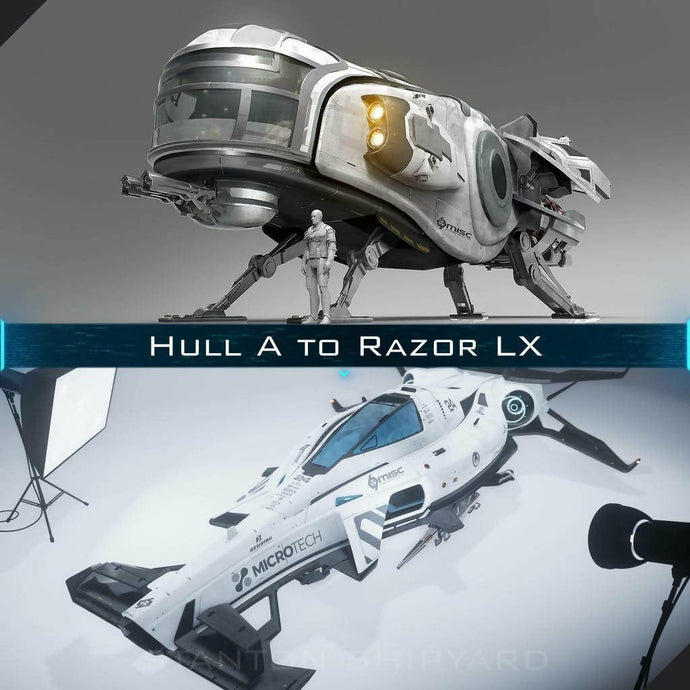 Upgrade - Hull A to Razor LX