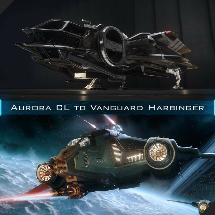 Upgrade - Aurora CL to Vanguard Harbinger