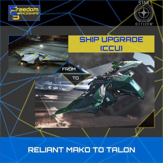 Upgrade - Reliant Mako to Talon