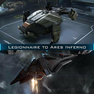 Upgrade - Legionnaire to Ares Inferno