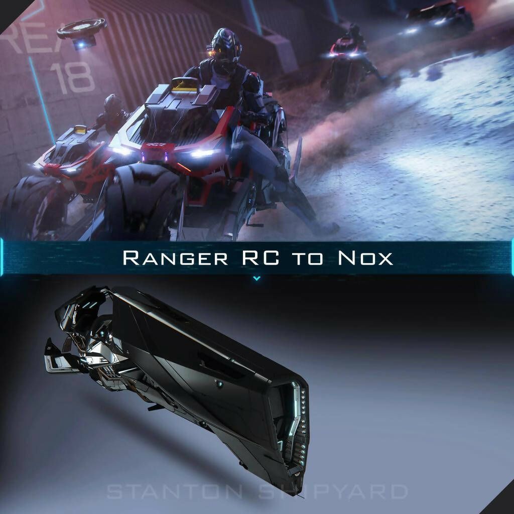 Upgrade - Ranger RC to Nox