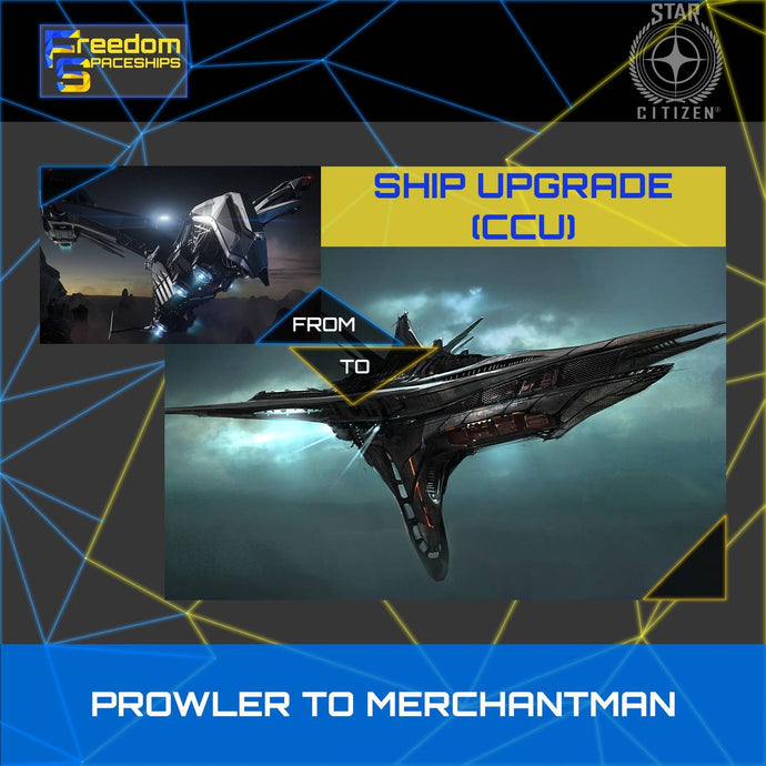 Upgrade - Prowler to Merchantman