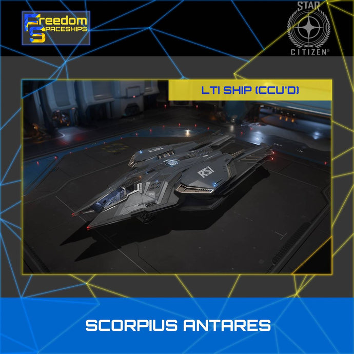 RSI Scorpius Antares - LTI - CCU'd