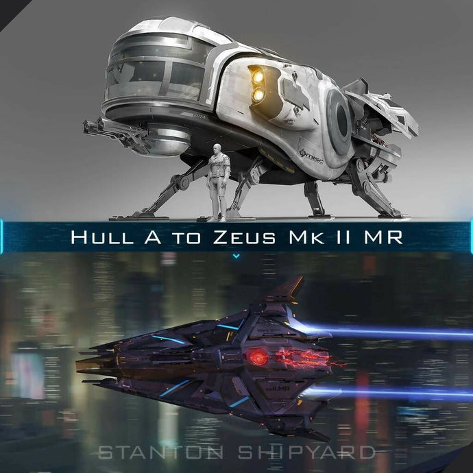 Upgrade - Hull A to Zeus Mk II MR