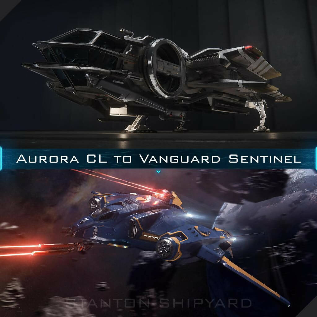 Upgrade - Aurora CL to Vanguard Sentinel