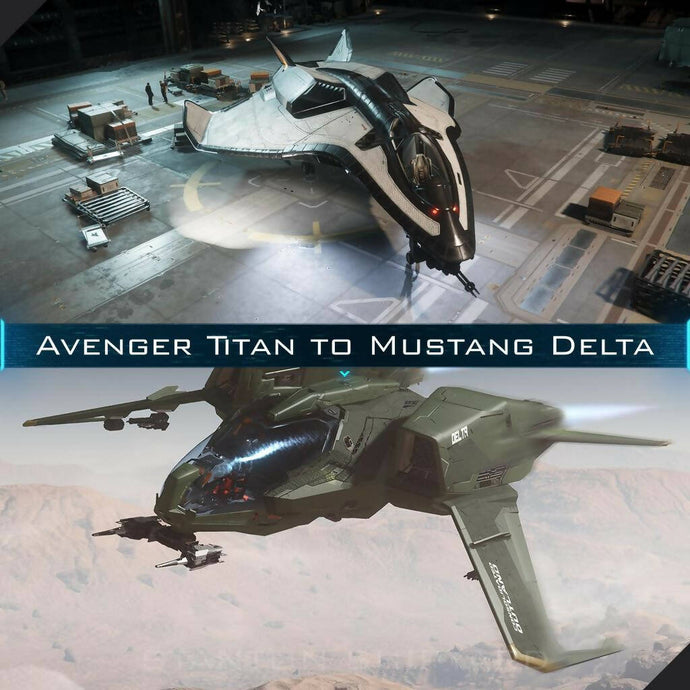 Upgrade - Avenger Titan to Mustang Delta