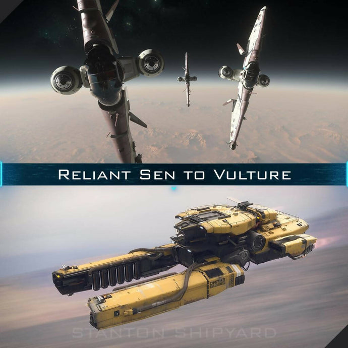 Upgrade - Reliant Sen to Vulture