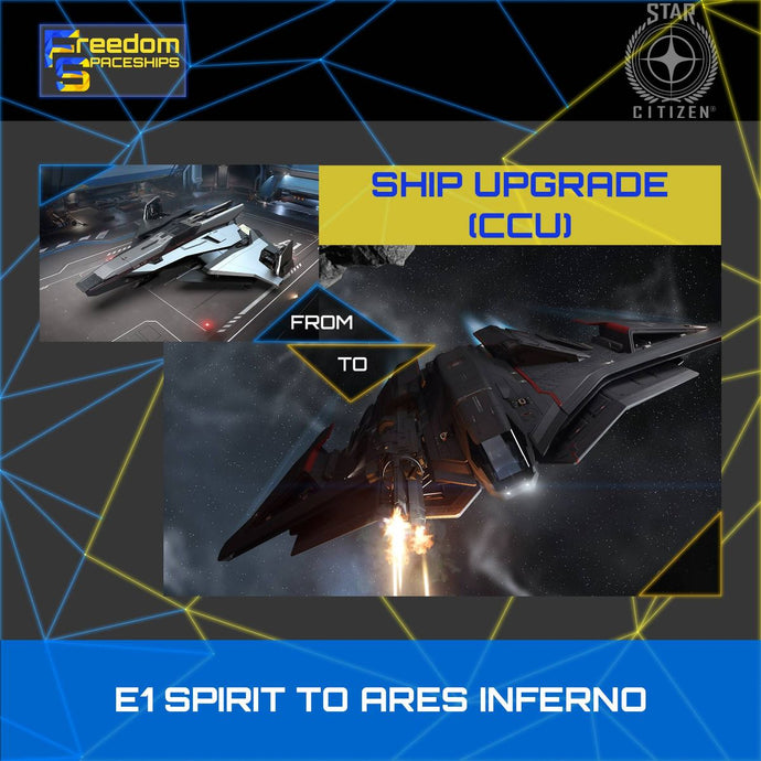 Upgrade - E1 Spirit to Ares Inferno
