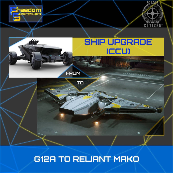 Upgrade - G12A to Reliant Mako