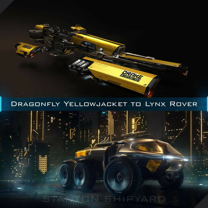 Upgrade - Dragonfly Yellowjacket to Lynx Rover