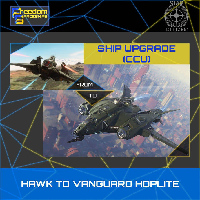 Upgrade - Hawk to Vanguard Hoplite