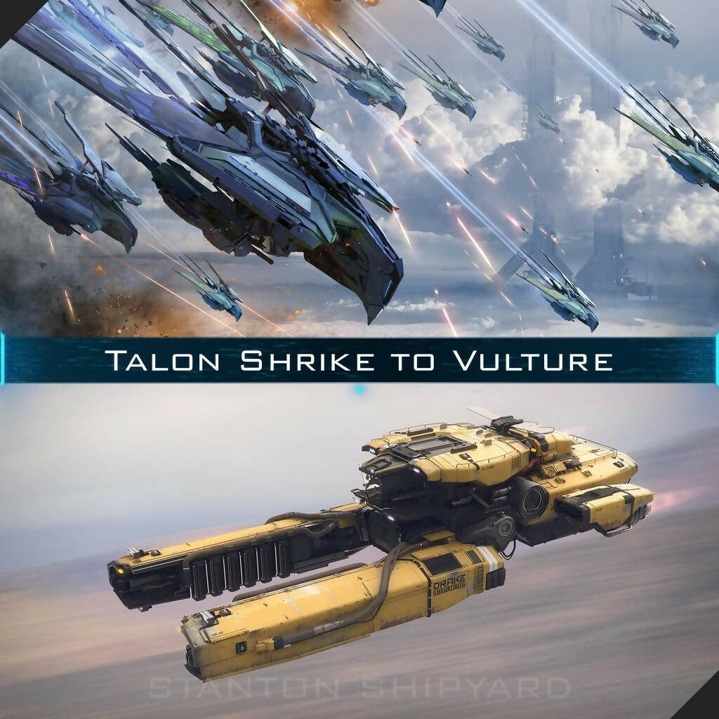 Upgrade - Talon Shrike to Vulture