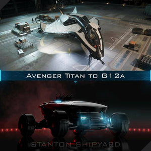 Upgrade - Avenger Titan to G12a