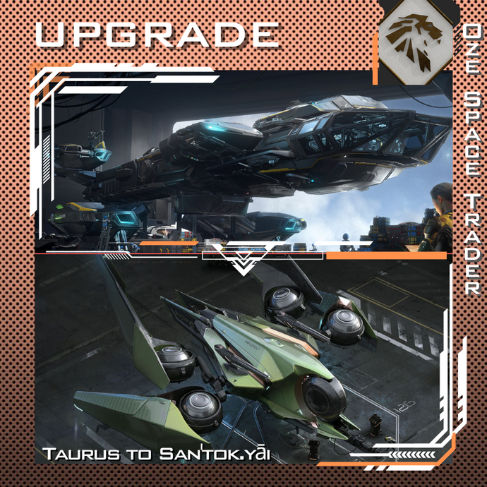 Upgrade - Constellation Taurus to San'tok.yāi