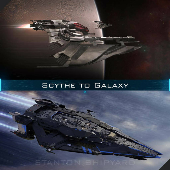 Upgrade - Scythe to Galaxy