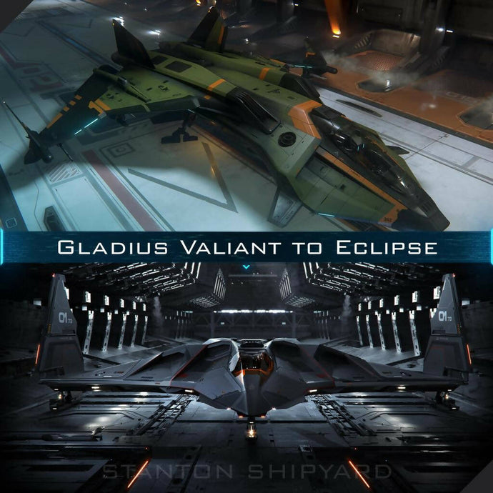 Upgrade - Gladius Valiant to Eclipse