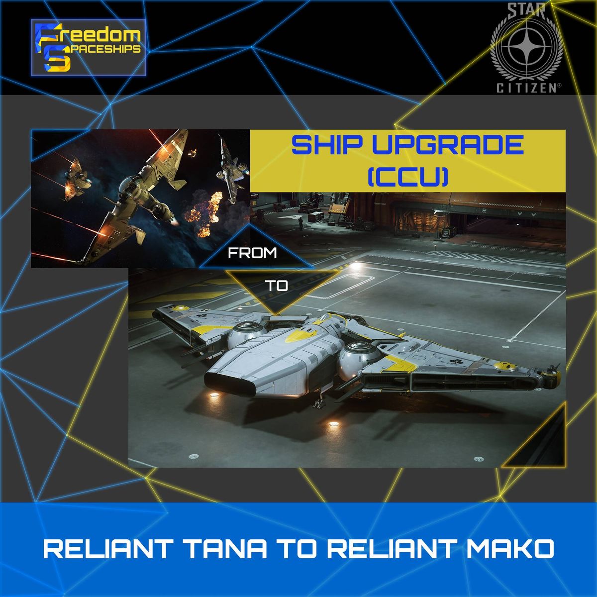 Upgrade - Reliant Tana to Reliant Mako
