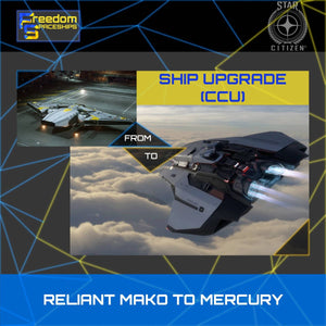Upgrade - Reliant Mako to Mercury