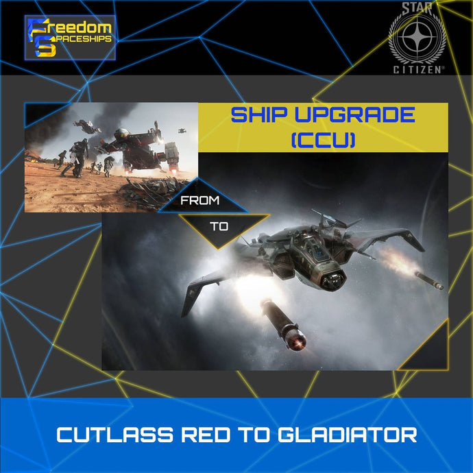 Upgrade - Cutlass Red to Gladiator