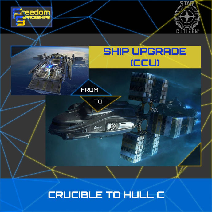 Upgrade - Crucible to Hull C