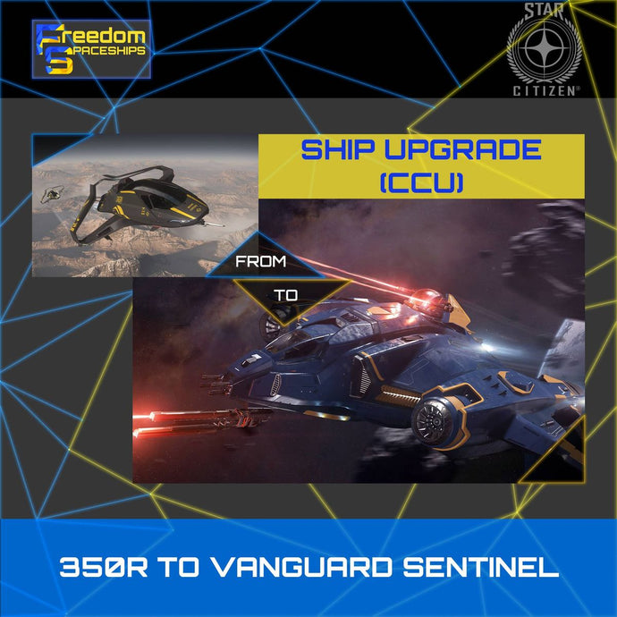 Upgrade - 350r to Vanguard Sentinel