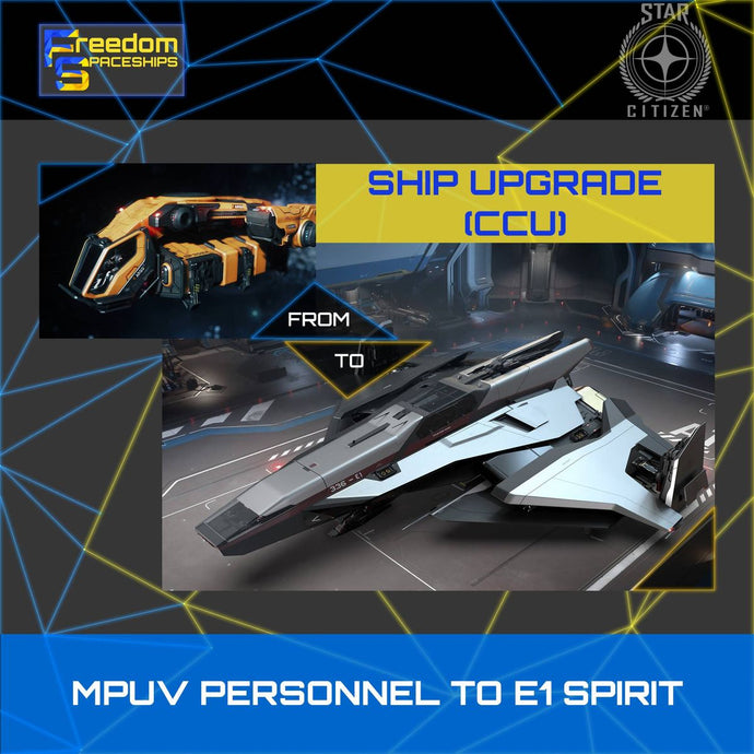 Upgrade - MPUV Personnel to E1 Spirit