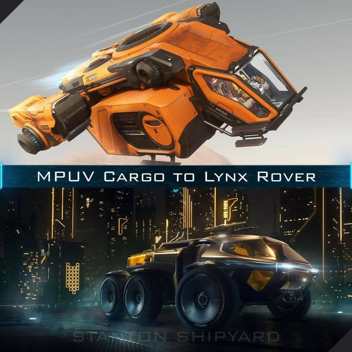 Upgrade - MPUV Cargo to Lynx Rover
