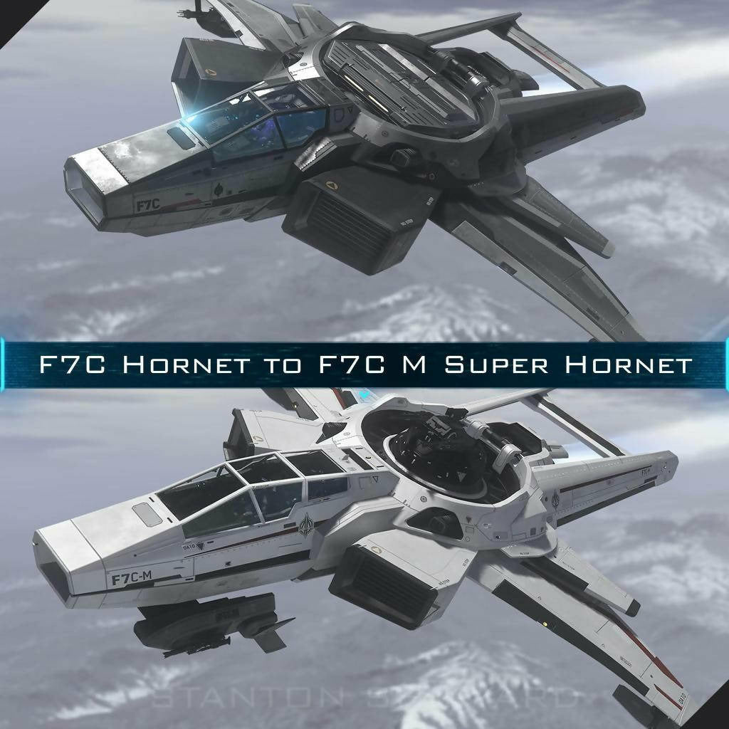 Upgrade - F7C Hornet to F7C-M Super Hornet
