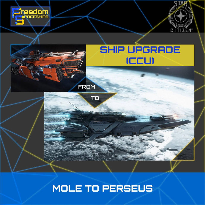 Upgrade - Mole to Perseus
