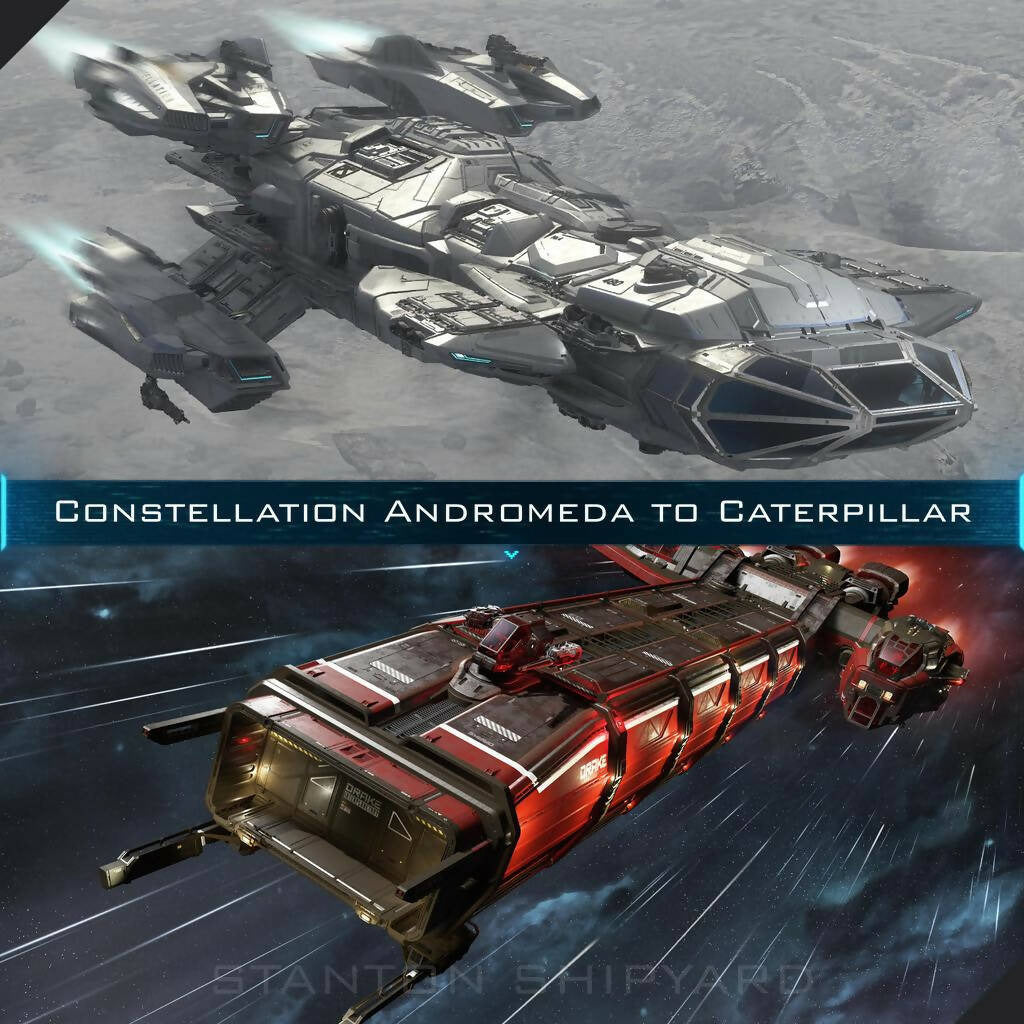Upgrade - Constellation Andromeda to Caterpillar