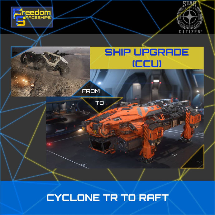 Upgrade - Cyclone TR to Raft