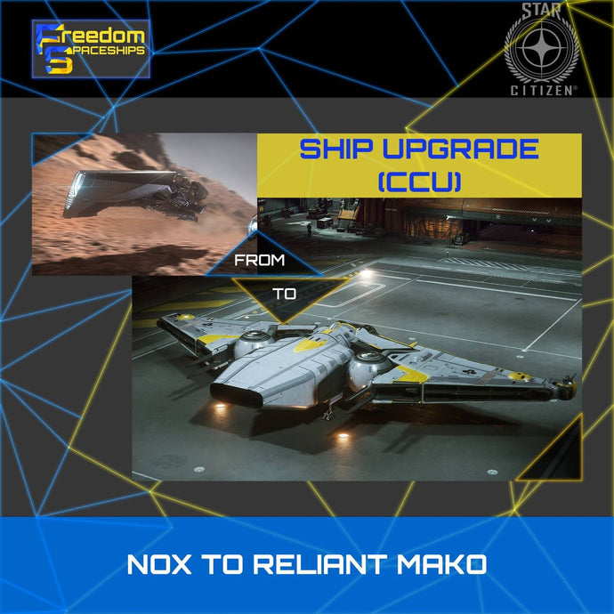 Upgrade - Nox to Reliant Mako