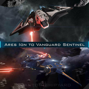Upgrade - Ares Ion to Vanguard Sentinel