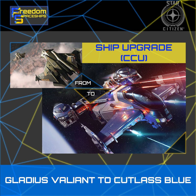 Upgrade - Gladius Valiant to Cutlass Blue