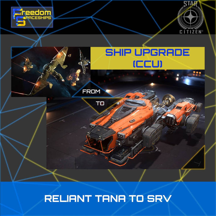 Upgrade - Reliant Tana to SRV