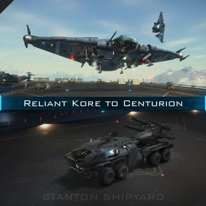Upgrade - Reliant Kore to Centurion