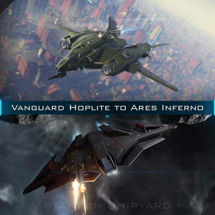 Upgrade - Vanguard Hoplite to Ares Inferno