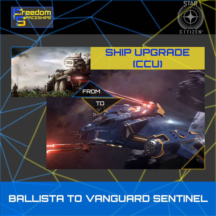 Upgrade - Ballista to Vanguard Sentinel