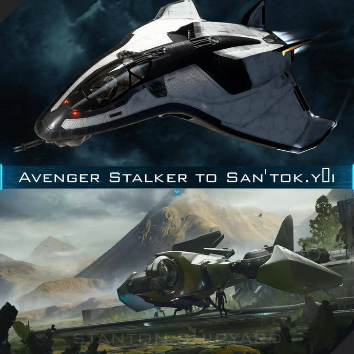 Upgrade - Avenger Stalker to San'tok.yāi